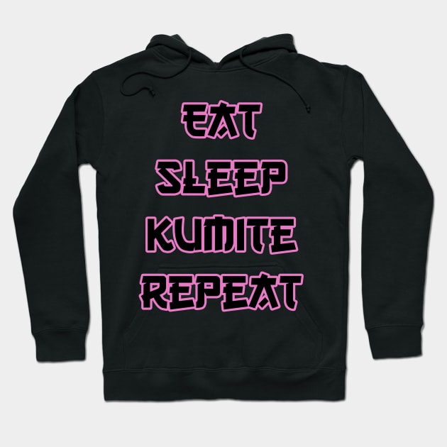 Eat Sleep Kumite Hoodie by Morning Kumite